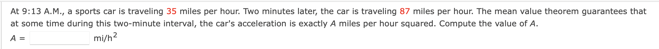 Solved At 9 13 A M A Sports Car Is Traveling 35 Miles Per Chegg