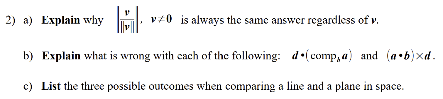 Solved V 2) A) Explain Why B V#0 Is Always The Same Answer | Chegg.com