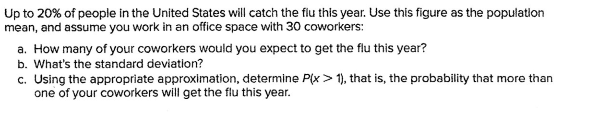 Solved Up to 20% of people in the United States will catch | Chegg.com