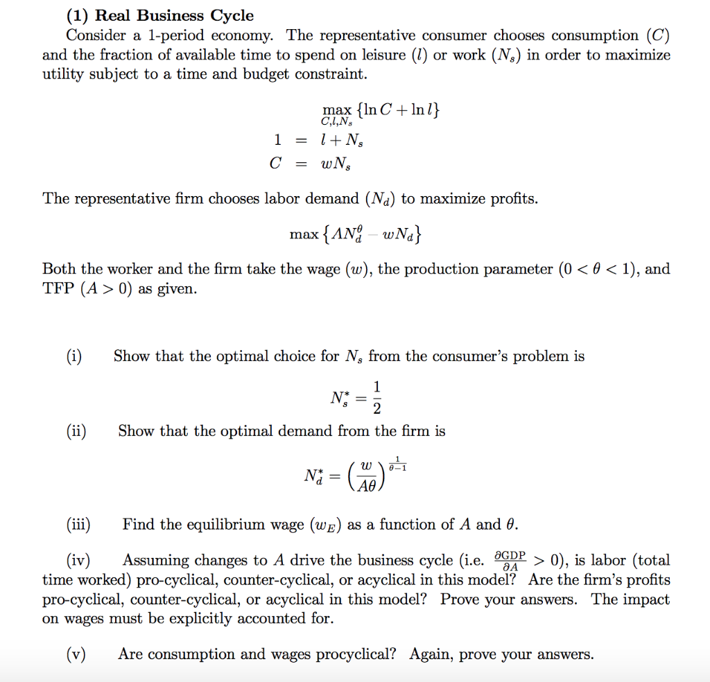 Solved (1) Real Business Cycle Consider A 1-period Economy. | Chegg.com