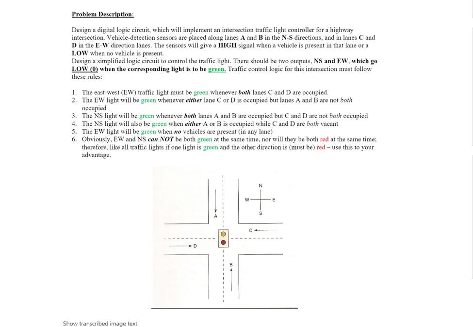 Solved Problem Description: Design a digital logic circuit, | Chegg.com