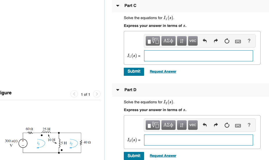Solved Part C Solve the equations for 11(s) Express your | Chegg.com