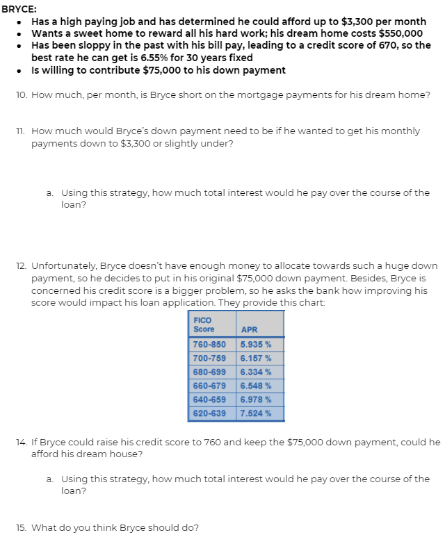 solved-bryce-has-a-high-paying-job-and-has-determine