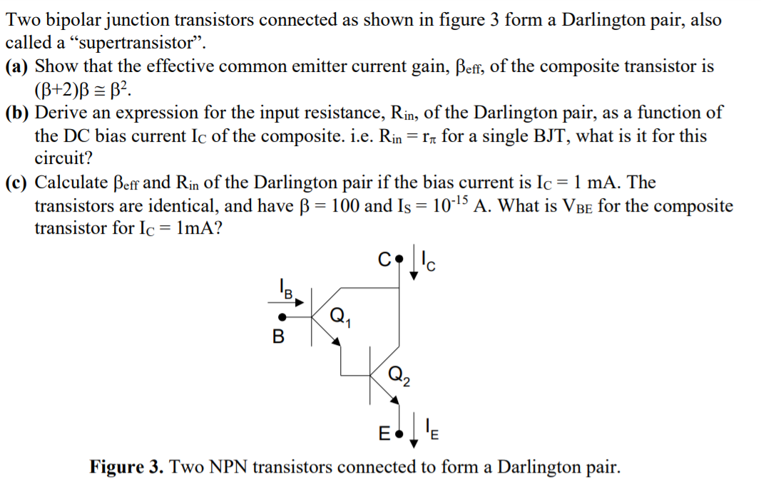 Solved Two Bipolar Junction Transistors Connected As Shown | Chegg.com