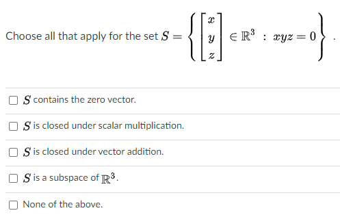 Solved Choose All That Apply For The Set S YER : Xyz = 0 S | Chegg.com