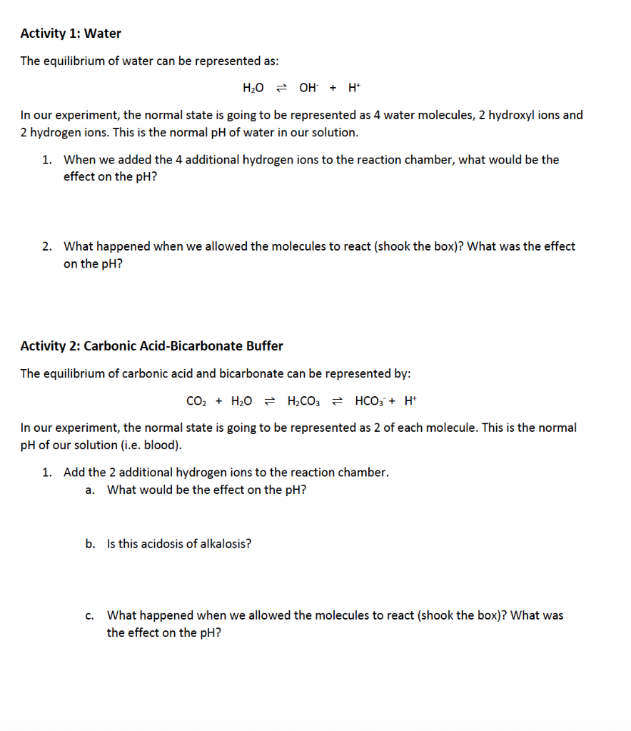 Solved Activity 1 Water The Equilibrium Of Water Can Be Chegg Com   PhpJ5J2dJ