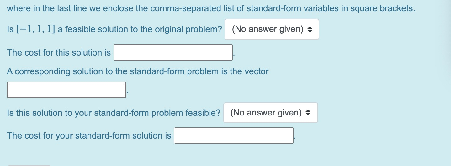Solved Given A Linear Programming Problem In The Variables Chegg Solved Given A Linear Programming Problem In The Variables Chegg