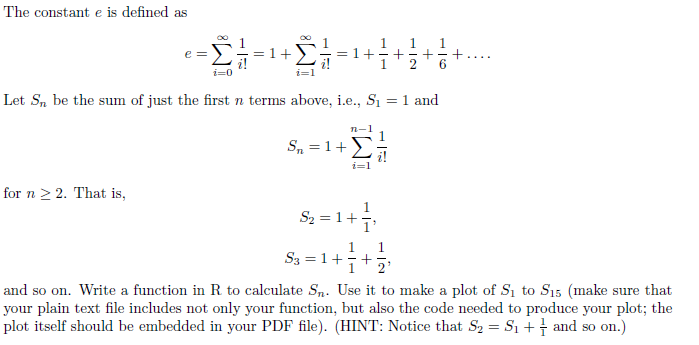 Solved The constant e is defined as Let Sn be the sum of | Chegg.com