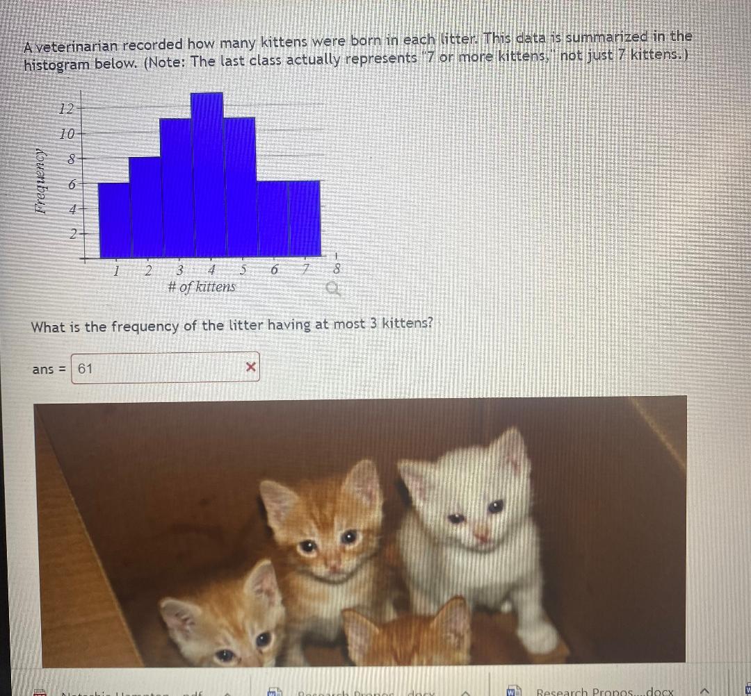 Solved A veterinarian recorded how many kittens were born in | Chegg.com