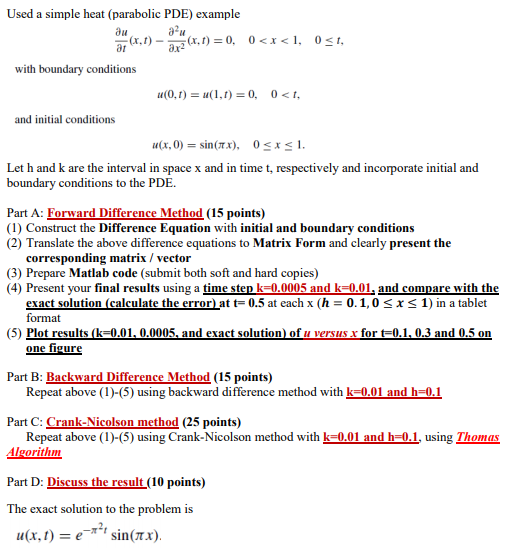 Simple Pde Example Used a simple heat (parabolic PDE) example (x,)- | Chegg.com