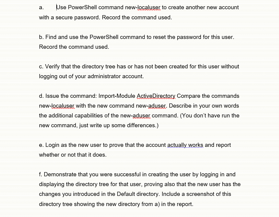 Solved a. Use PowerShell command new-localuser to create | Chegg.com