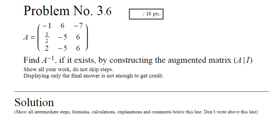Solved Problem No. 3.5 A=⎝⎛43−141−3110⎠⎞ Find A−1, if it | Chegg.com