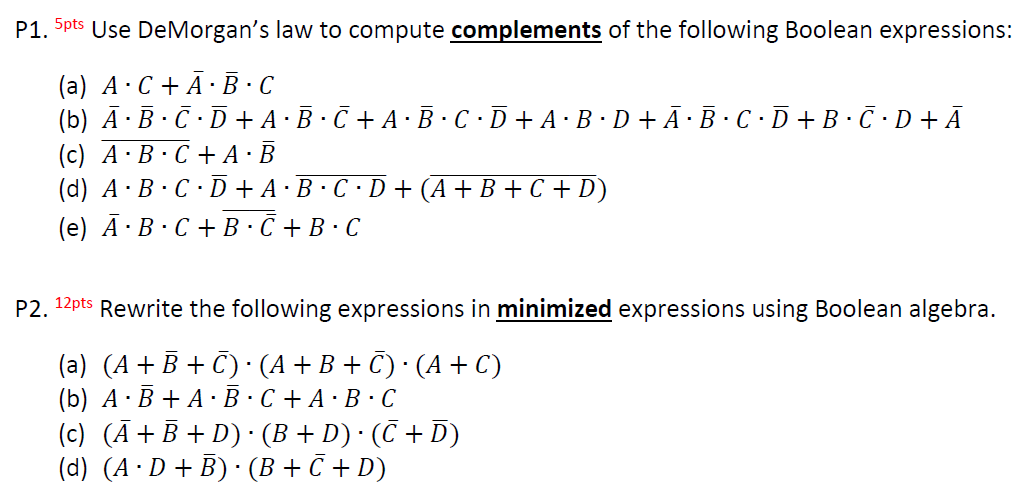 Solved P1. 5pts Use De Morgan's law to compute complements | Chegg.com