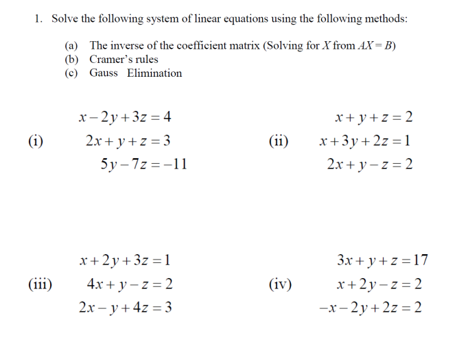 Solved 1 Solve The Following System Of Linear Equations 0786