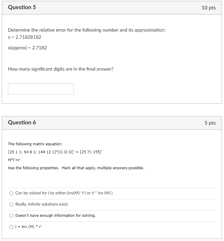 Solved Question 5 10 pts Determine the relative error for | Chegg.com