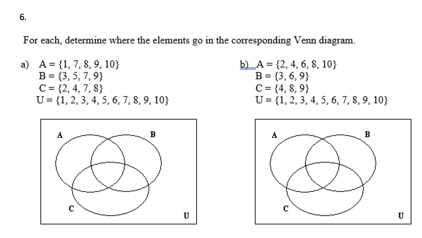 Solved For each, determine where the elements go in the | Chegg.com