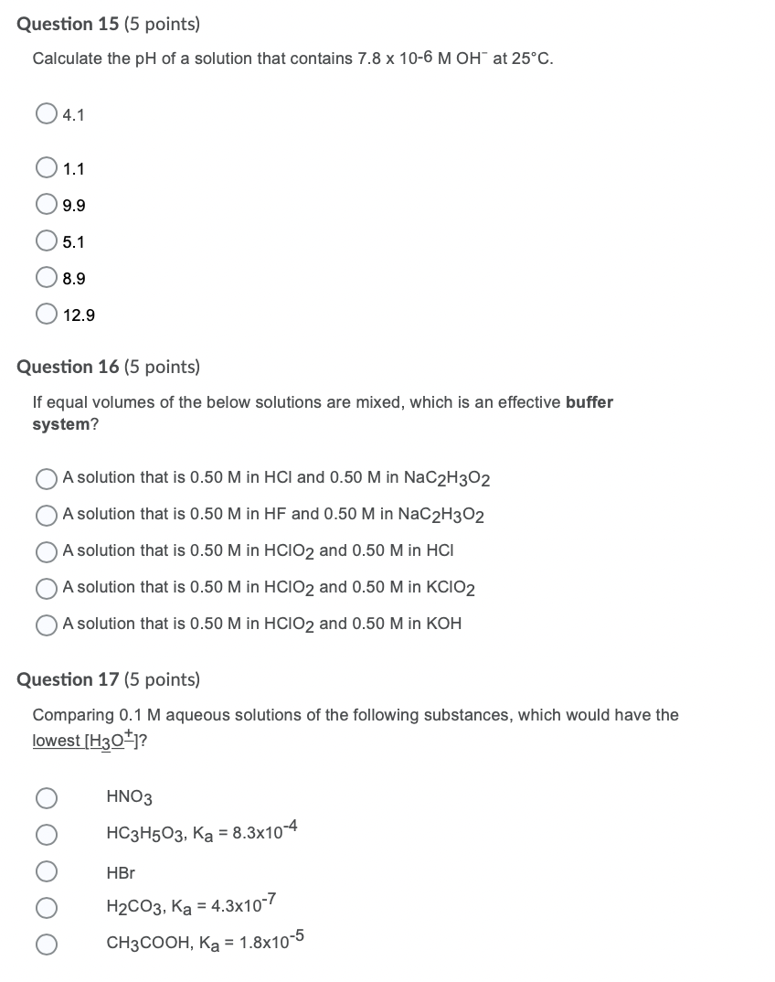 Solved Question 15 (5 points) Calculate the pH of a solution | Chegg.com