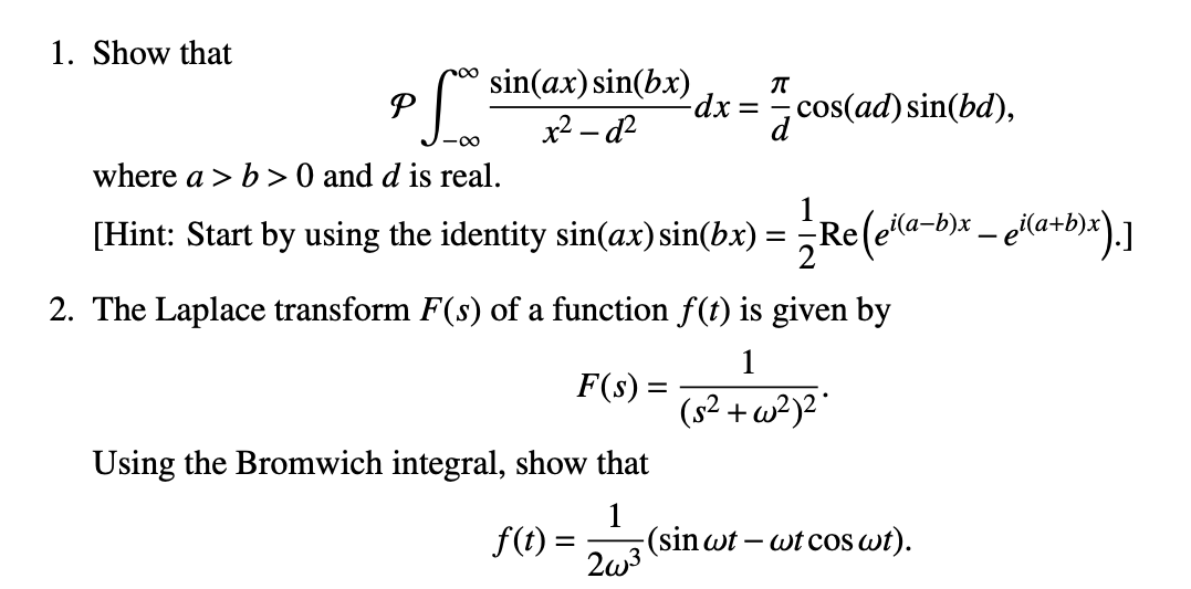 Solved TT 1. Show that sin(ax) sin(bx) P dx = cos(ad) | Chegg.com