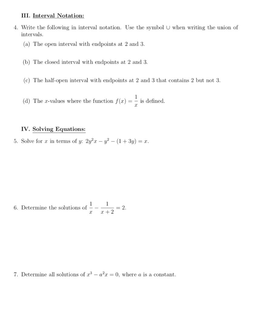 Solved III. Interval Notation: 4. Write the following in | Chegg.com