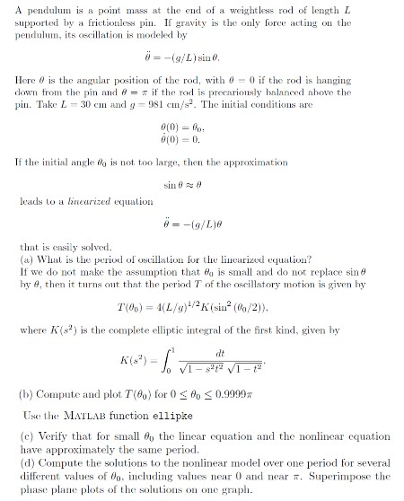 Solved A pendul is a point mass at the end of a weightless | Chegg.com