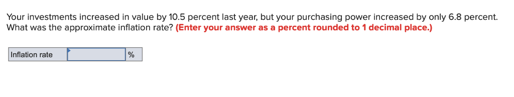 Solved Your investments increased in value by 10.5 percent | Chegg.com