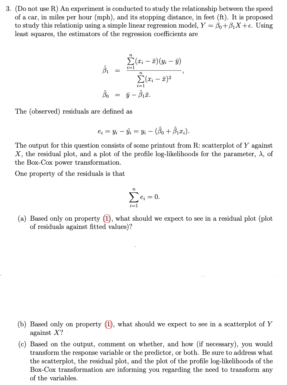 Solved 3. (Do not use R) An experiment is conducted to study | Chegg.com