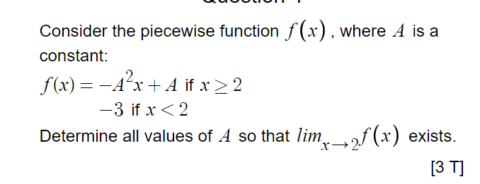 Solved Consider the piecewise function f(x), where A is a | Chegg.com