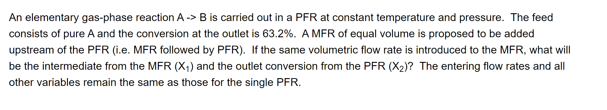 Solved An elementary gas-phase reaction A > B is carried out | Chegg.com