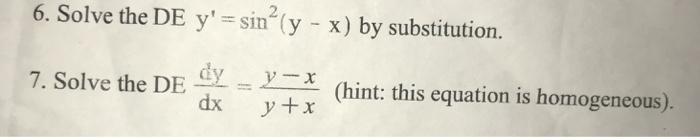 Solved 6.) Solve the differential equation by substitution | Chegg.com