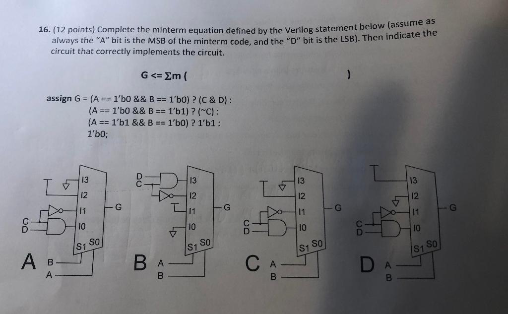 Solved 16. (12 points) Complete the minterm equation defined | Chegg.com