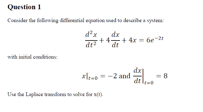 Solved Question 1 Consider the following differential | Chegg.com