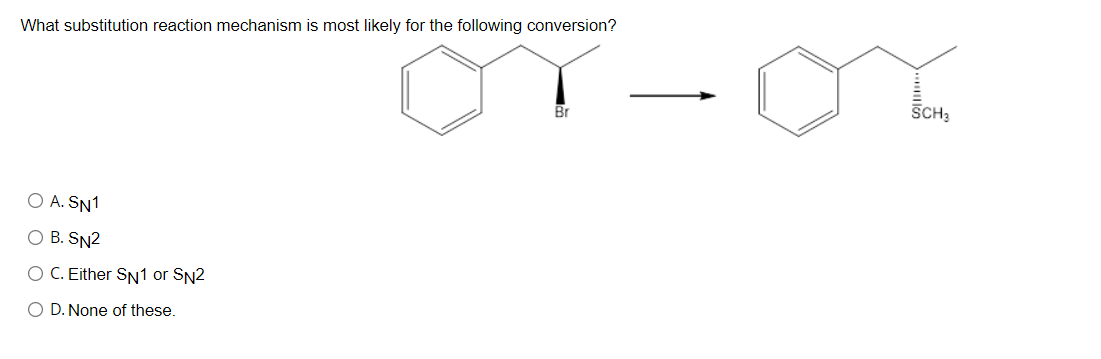 Solved What substitution reaction mechanism is most likely | Chegg.com