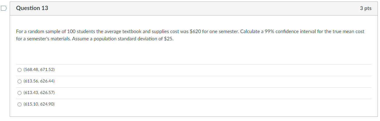 Solved Question 11 1 pts For a random sample of 100 students | Chegg.com