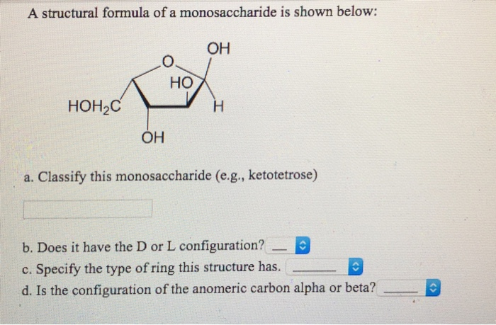 Solved A Structural Formula Of A Monosaccharide Is Shown | Chegg.com