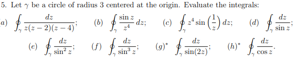 Solved 5. Let γ be a circle of radius 3 centered at the | Chegg.com