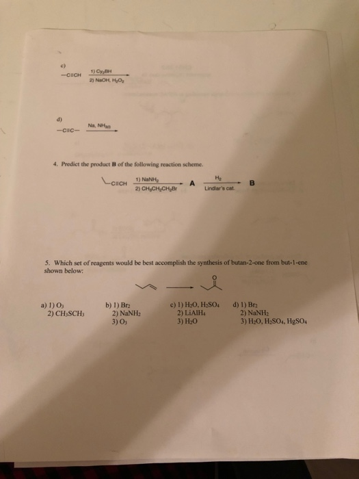 Solved 4. Predict The Product B Of The Following Reaction | Chegg.com