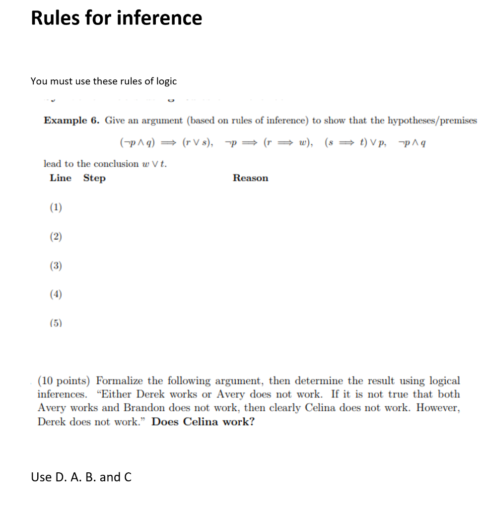 Solved Rules for inference You must use these rules of logic | Chegg.com
