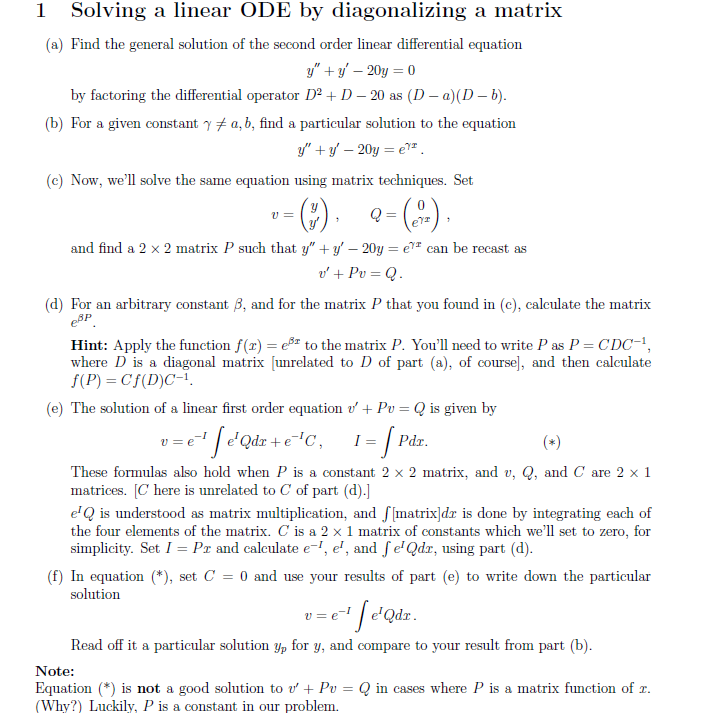 Solved Solving a linear ODE by diagonalizing a matrix (a) | Chegg.com