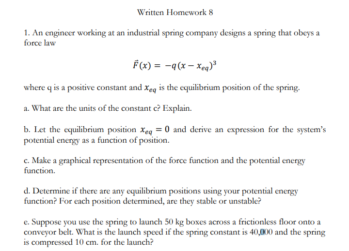 Solved Written Homework 8 1. An engineer working at an | Chegg.com