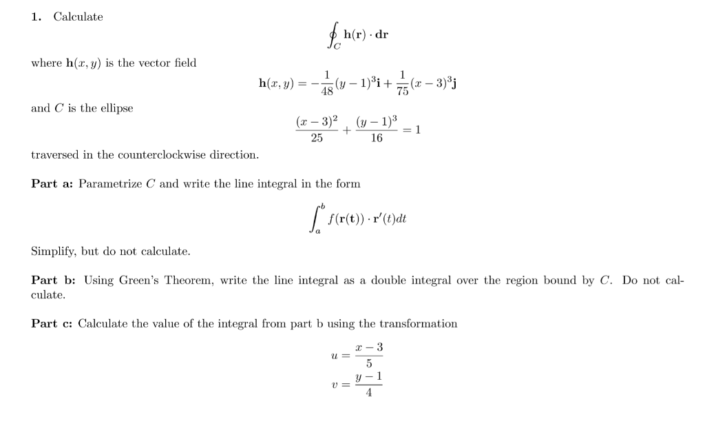 Solved 1 Calculate H R Dr Where H X Y Is The Vector F Chegg Com