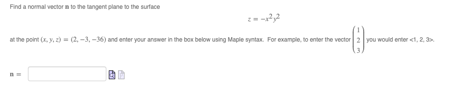 Solved Find a normal vector n to the tangent plane to the | Chegg.com