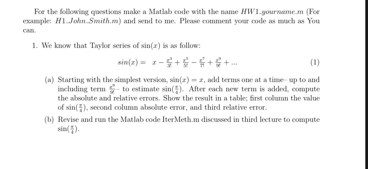 Solved For the following questions make a Matlab code with | Chegg.com