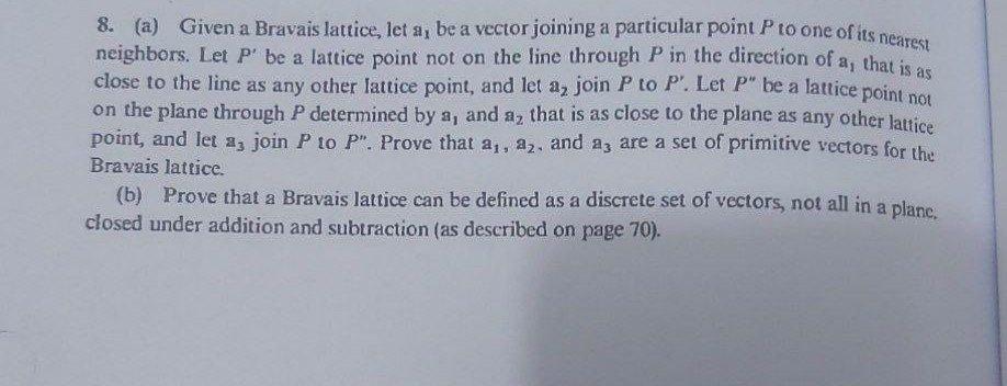Solved & (a) Given a Bravais lattice, let a, be a vector | Chegg.com