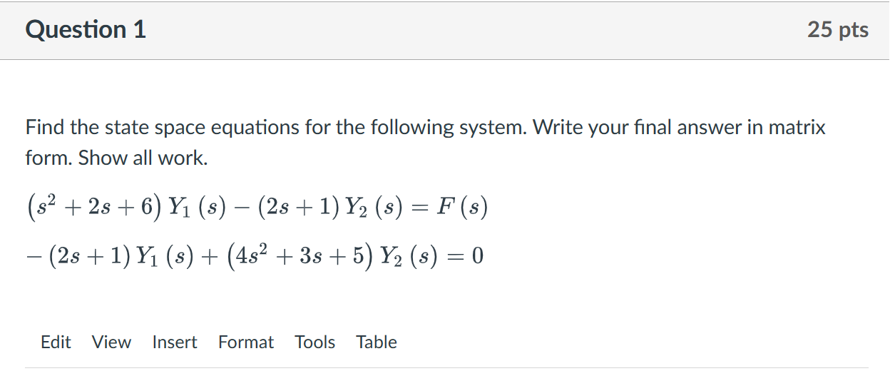 Solved Find The State Space Equations For The Following | Chegg.com