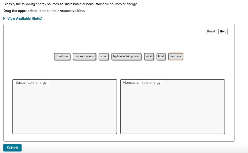 Solved Classify the following energy sources as sustainable | Chegg.com