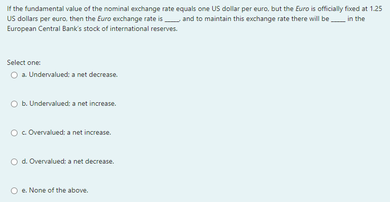 Solved If The Fundamental Value Of The Nominal Exchange Rate Chegg