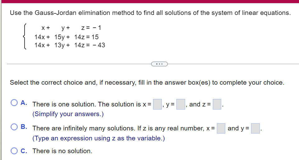 Solved Use The Gauss-Jordan Elimination Method To Find All | Chegg.com