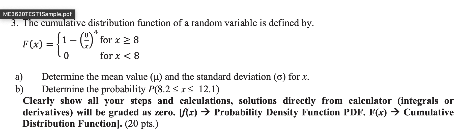 Solved ME3620TEST1Sample.pdf 3. The cumulative distribution