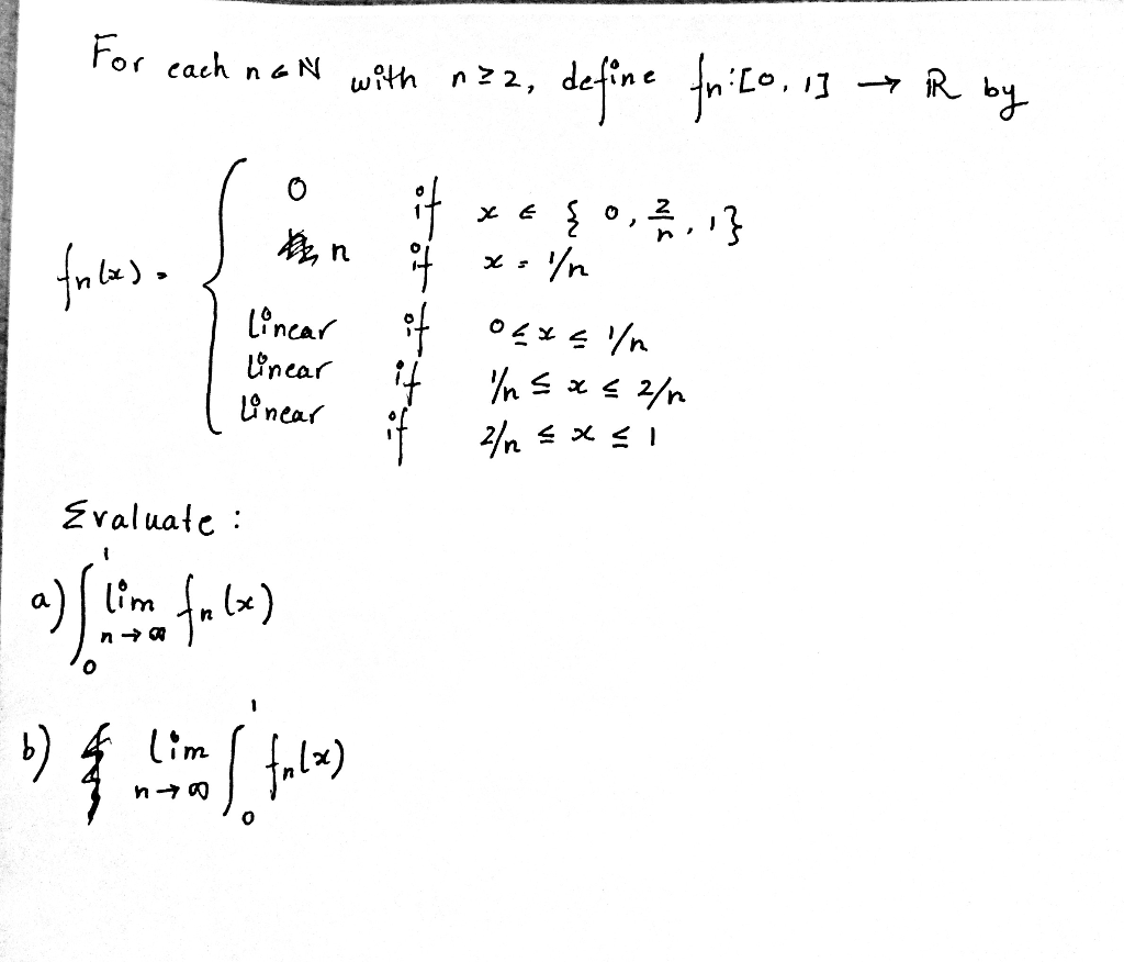 Solved For each nan with n=2, define frito, 13 R by ? Arn | Chegg.com