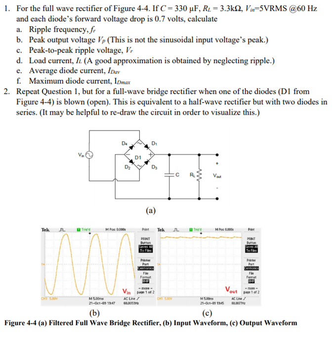 Solved 1. For the full wave rectifier of Figure 4-4. If C = | Chegg.com